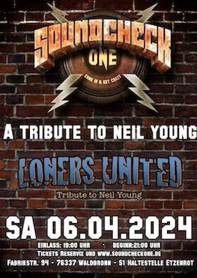 Loners United - a tribute to NEIL YOUNG