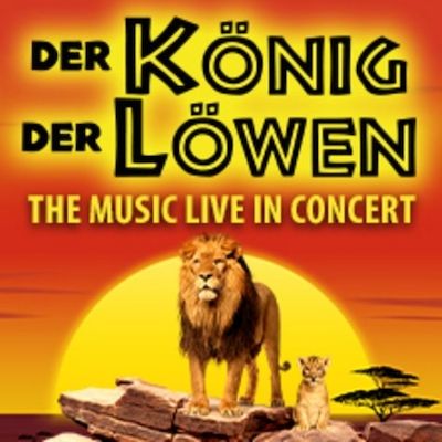 Der König der Löwen - Live in Concert 