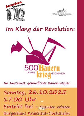Im Klang der Revolution: 500 Jahre Bauernkrieg in Gochsheim